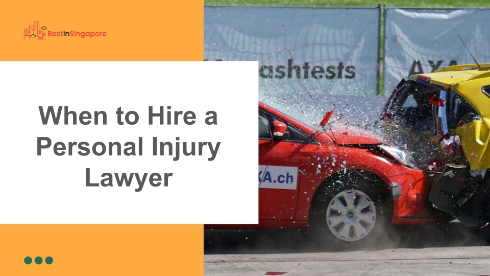 When to Hire a Personal Injury Lawyer