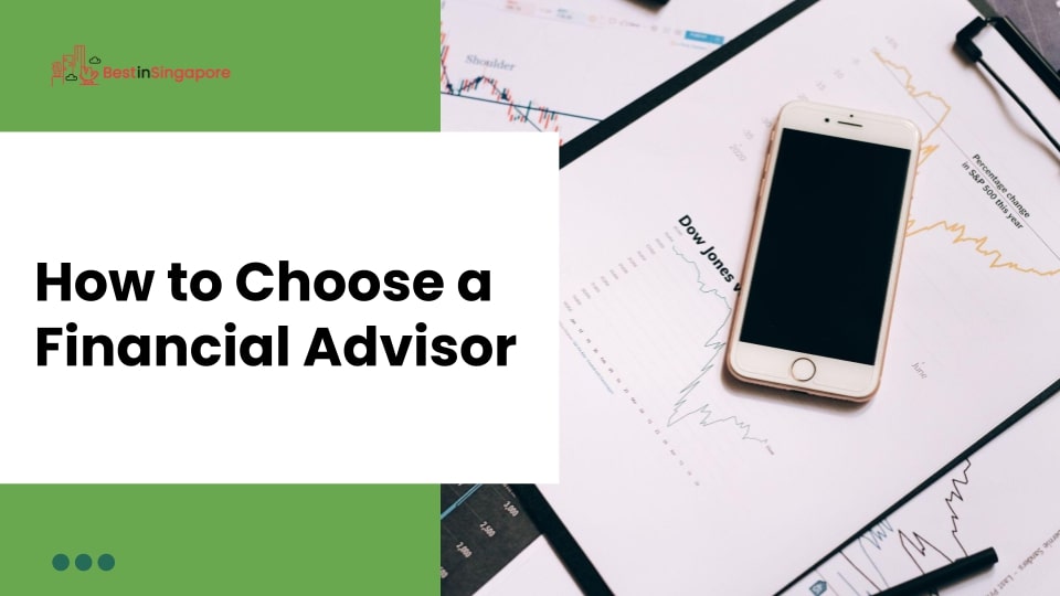 How to Choose a Financial Advisor