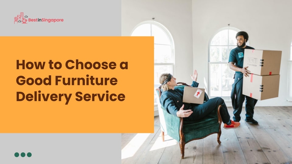 How to Choose a Good Furniture Delivery Service