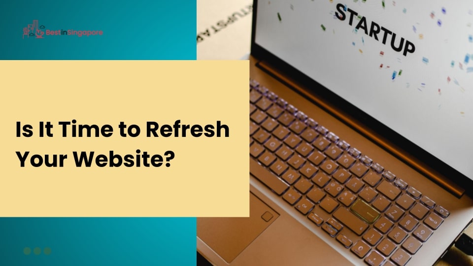 Is it time to refresh your website