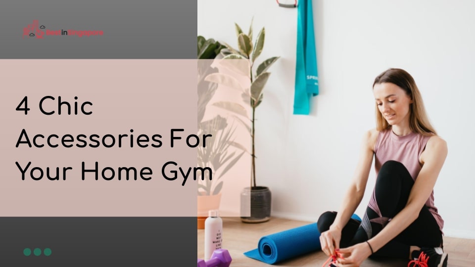 4 Chic Accessories for Your Home Gym
