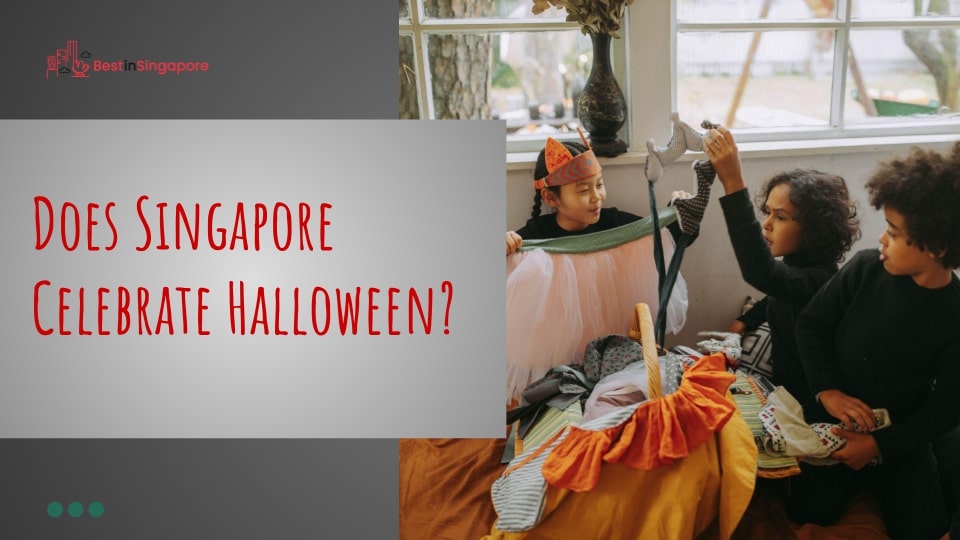 Does Singapore celebrate Halloween