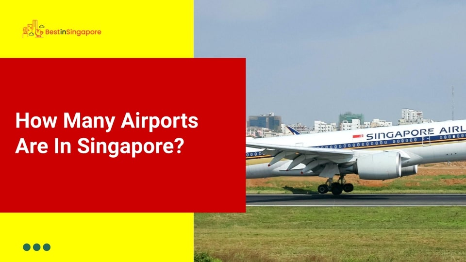 How many airports are in Singapore