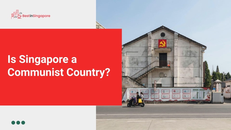 Is Singapore a communist country