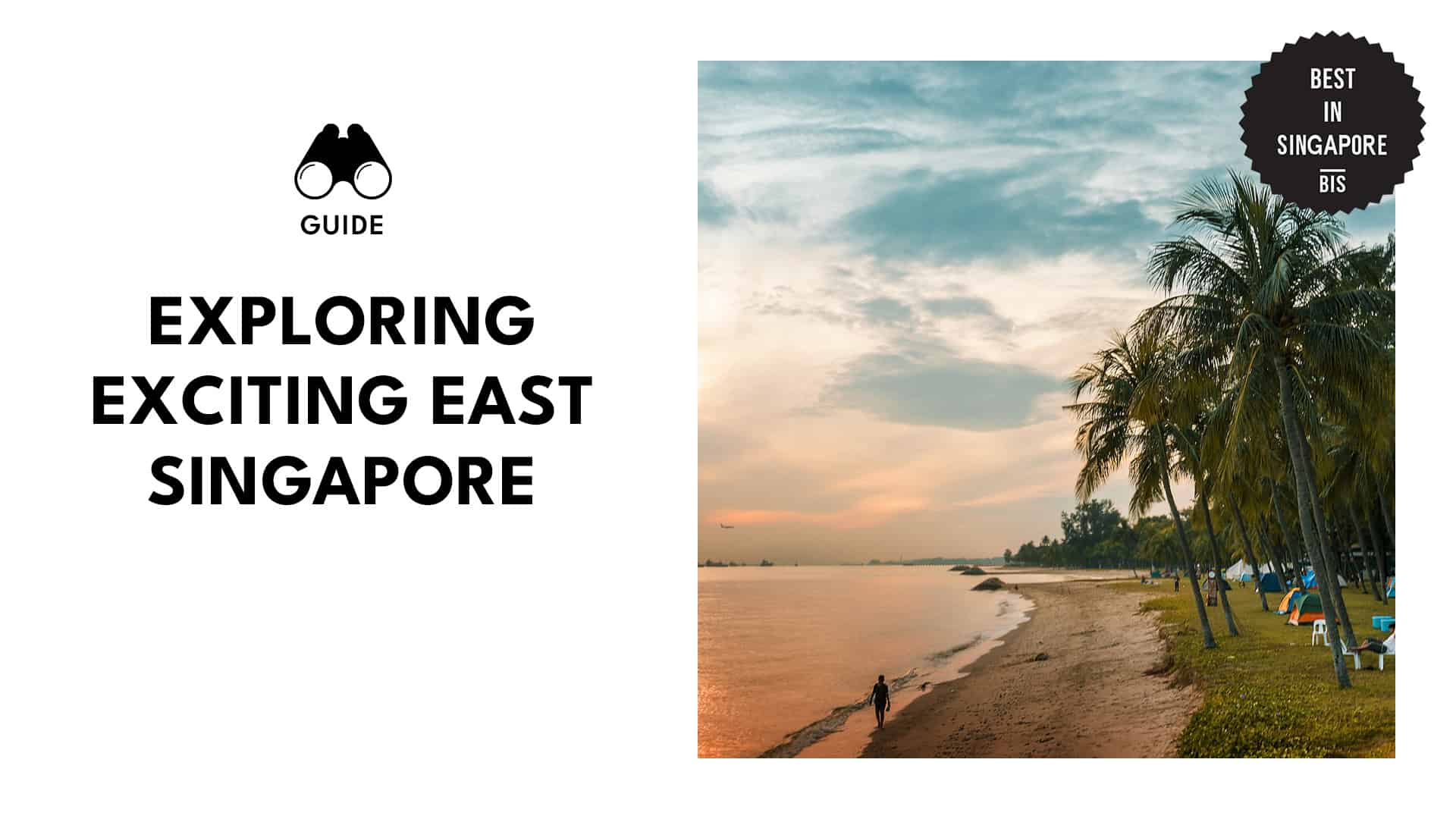 Exploring Exciting East Singapore