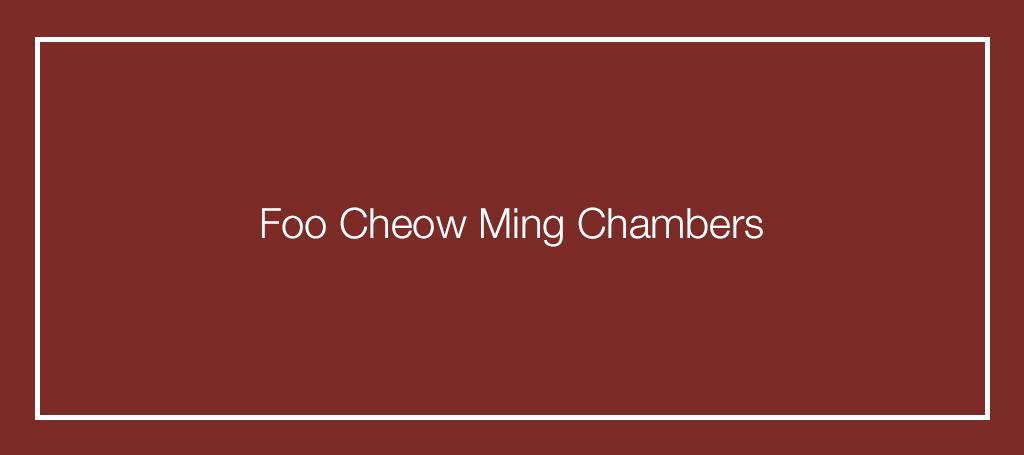 Foo Cheow Ming Chambers