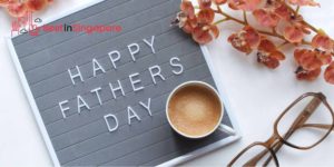When is Father’s Day in Singapore celebrated