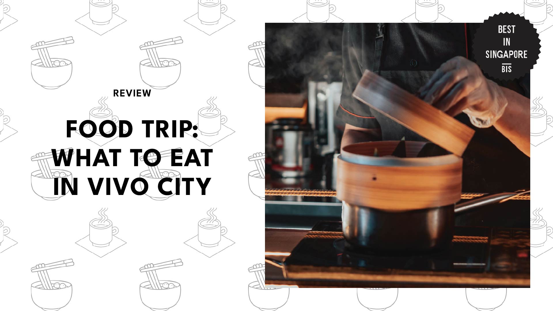 10 Best Food at VivoCity
