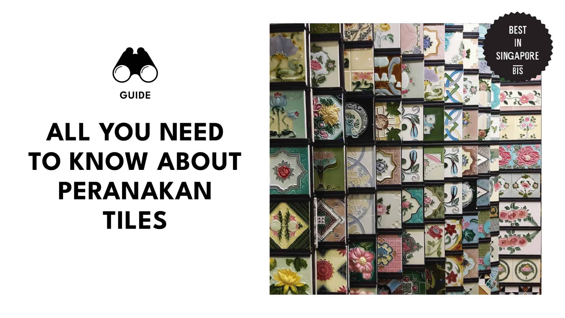 All about Peranakan Tiles