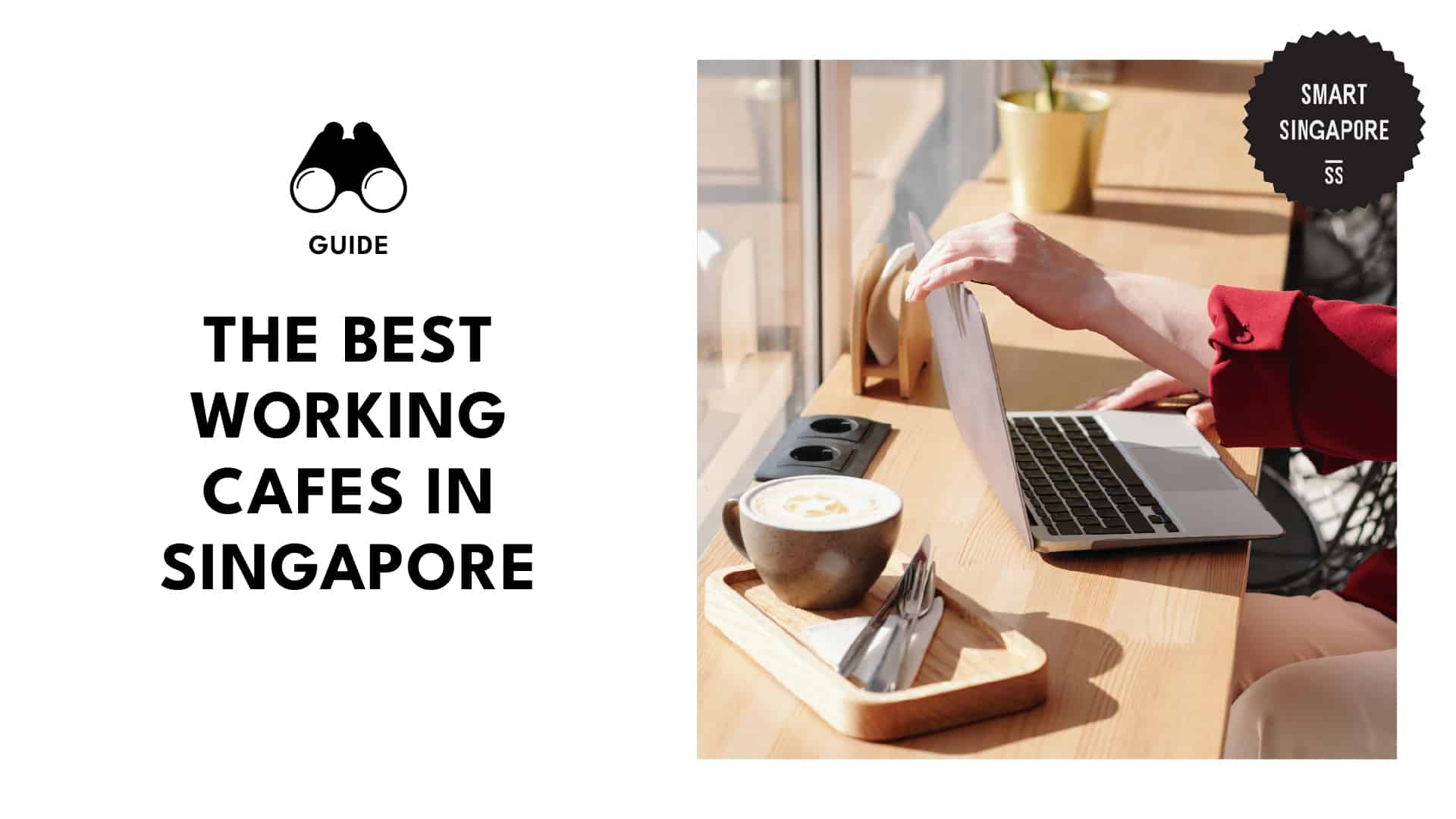 Best Working Cafes in Singapore