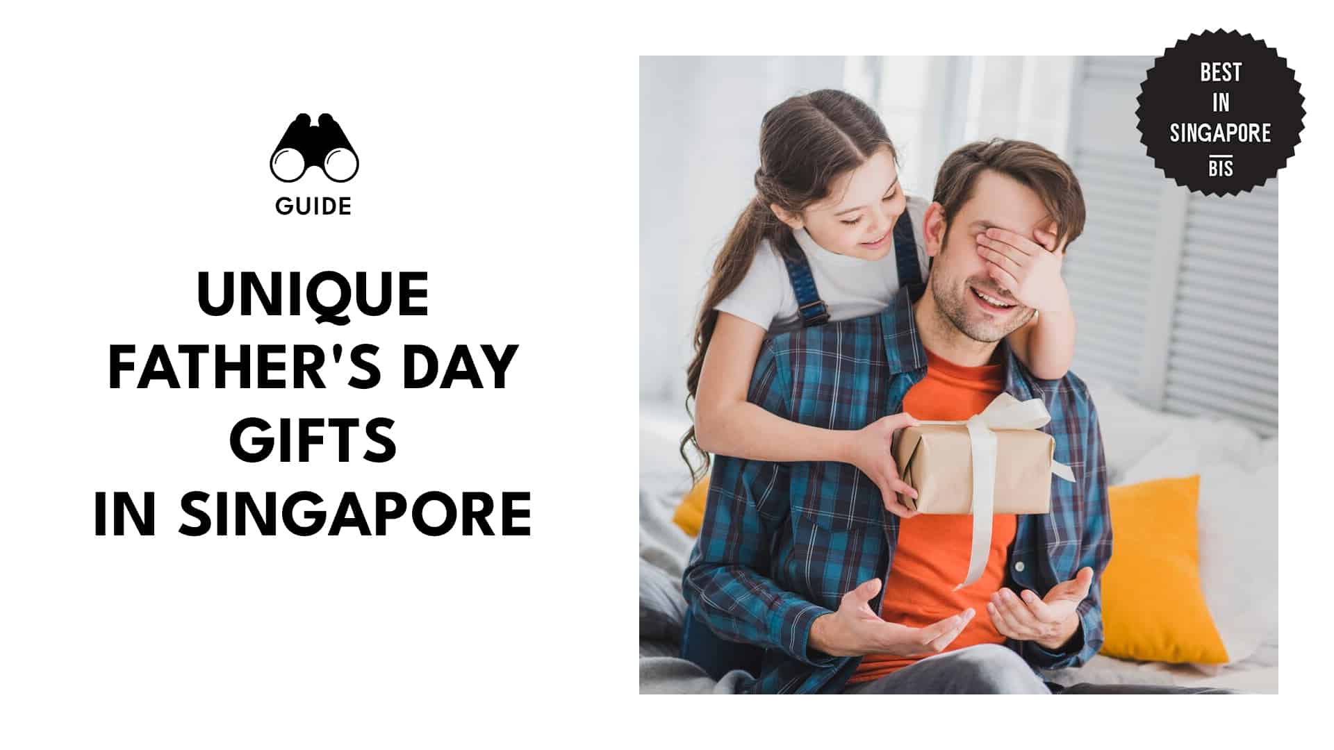 Unique Father's Day Gifts in Singapore