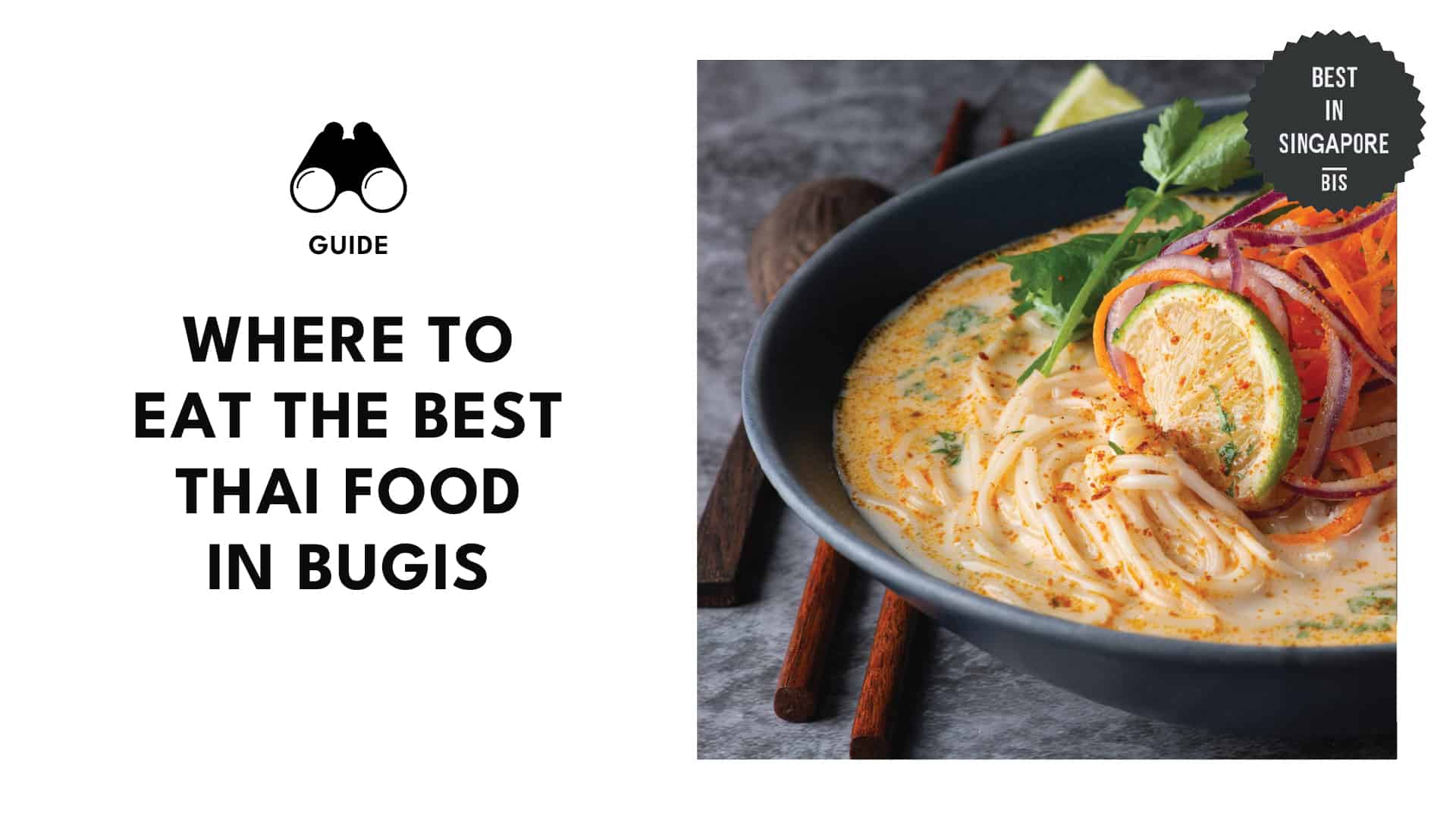 Where to Eat the Best Thai Food in Bugis