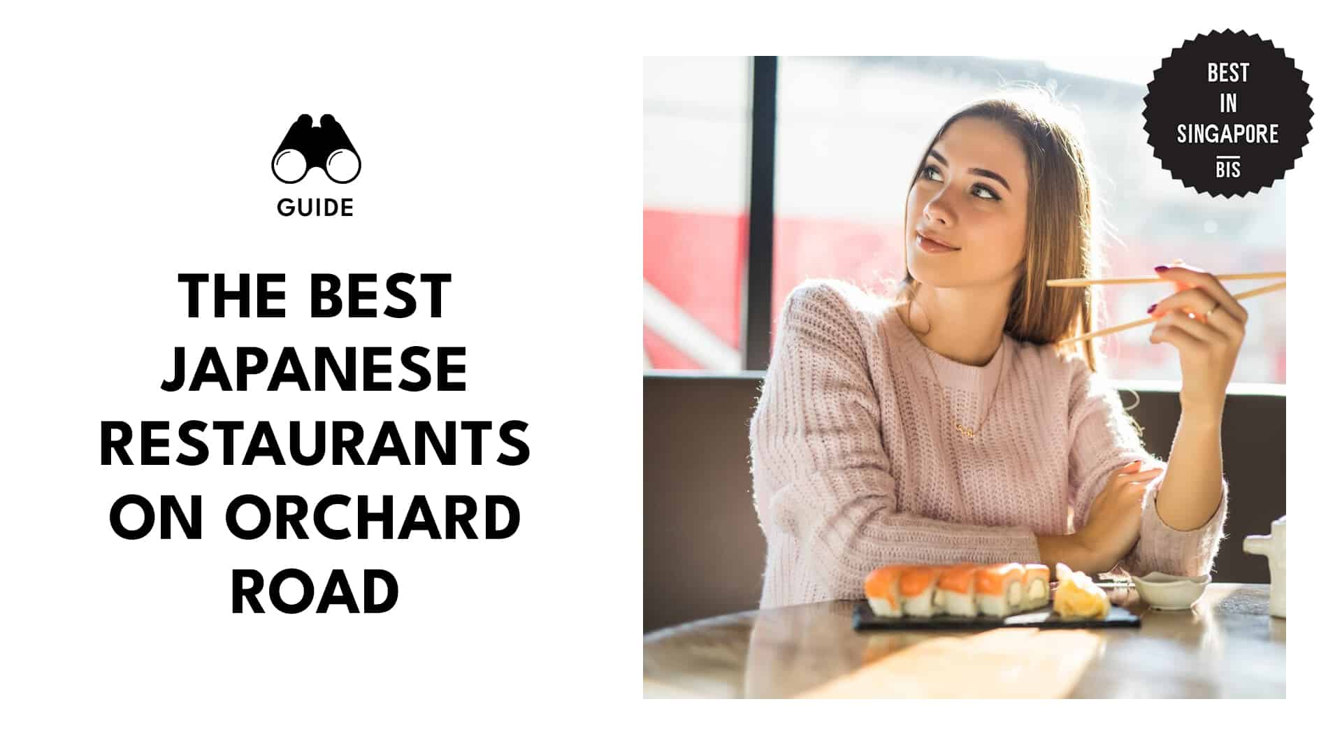 Top Japanese Restaurants on Orchard Roa