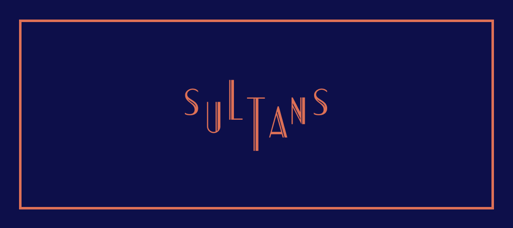 We are Sultans
