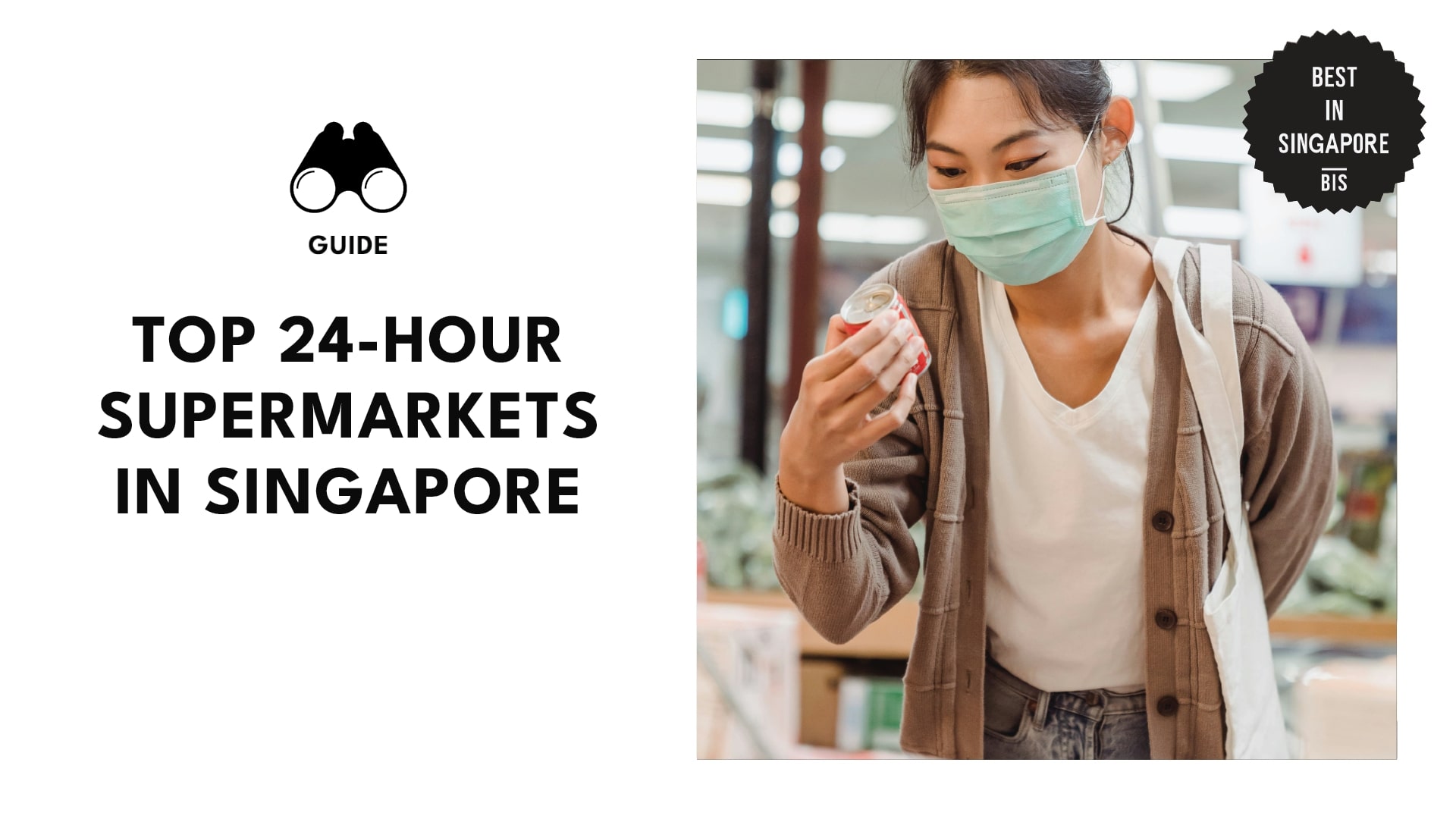 best-24-hour-supermarkets-singapore-banner