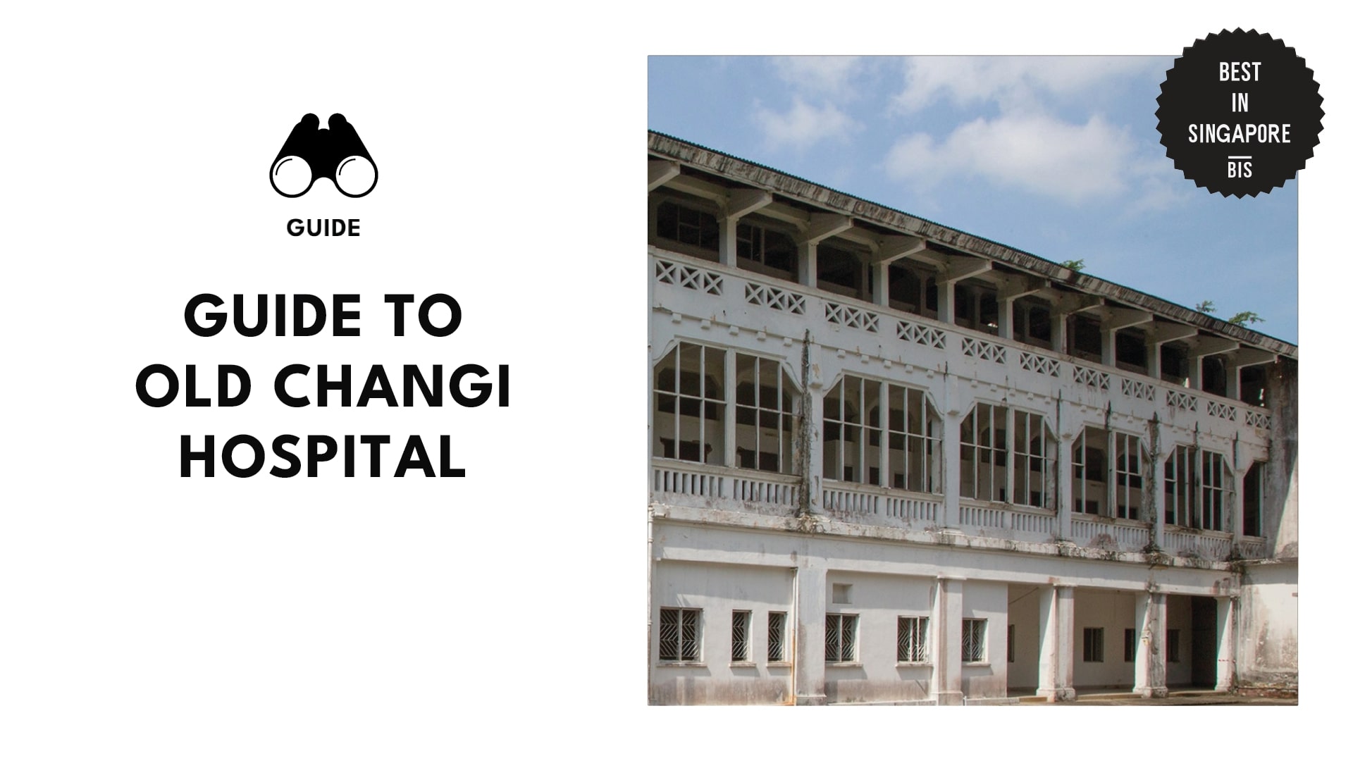 old-changi-hospital-guide-banner