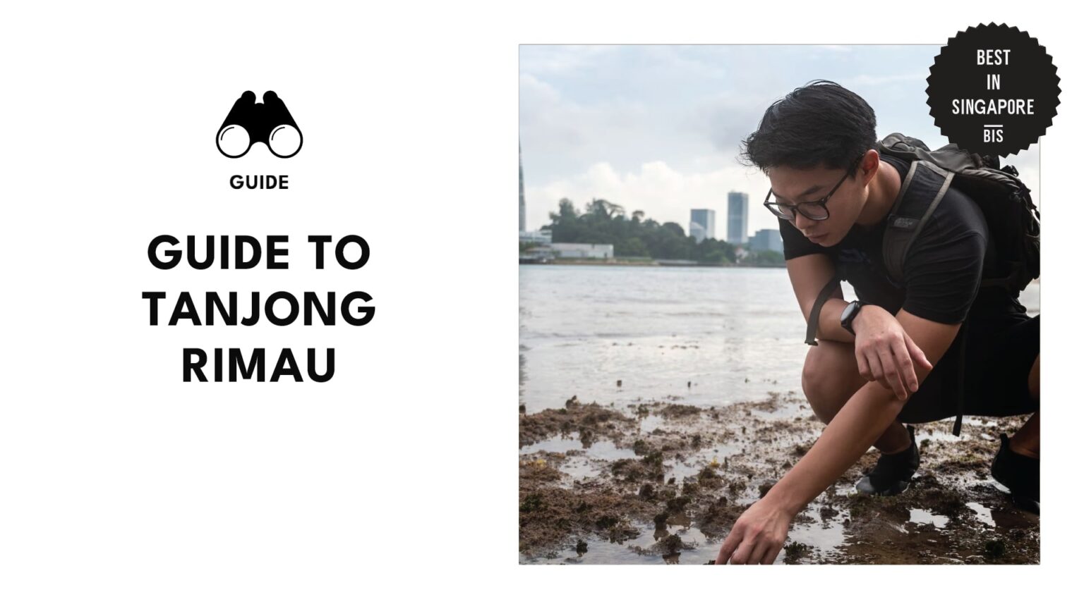 Guide to Exploring Tanjong Rimau, Sentosa’s Hidden Gem [2026]