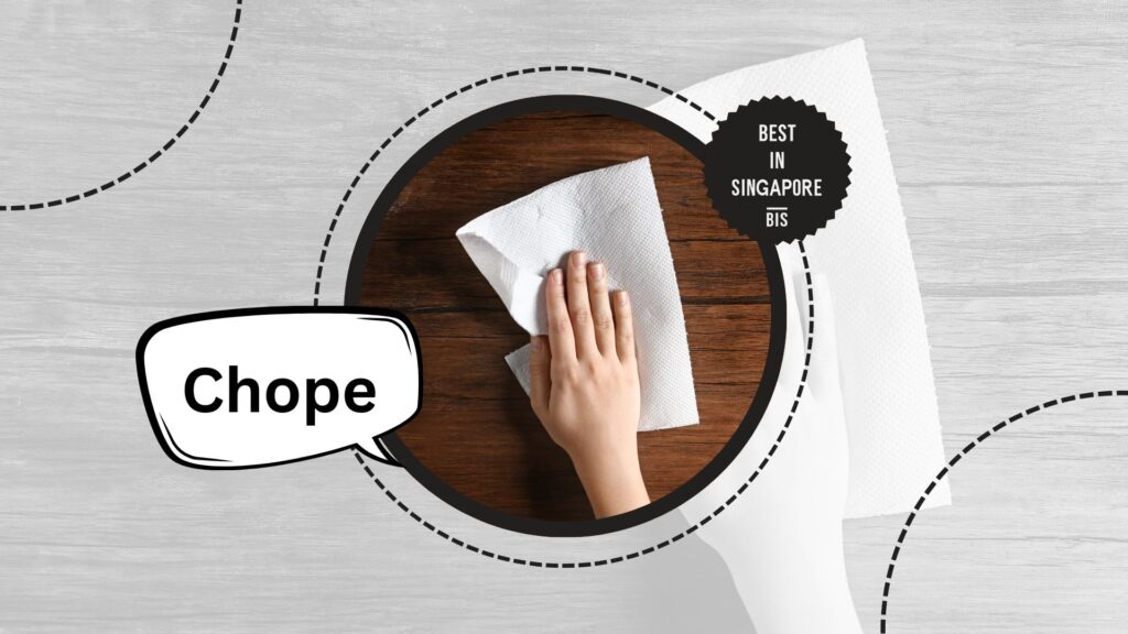 chope-singlish-word