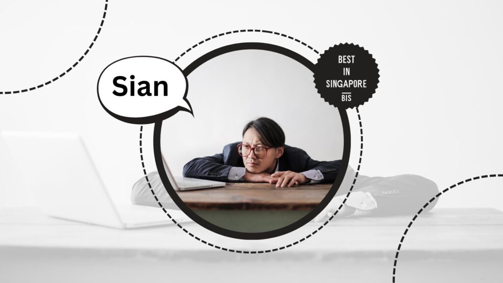 sian-singlish-word
