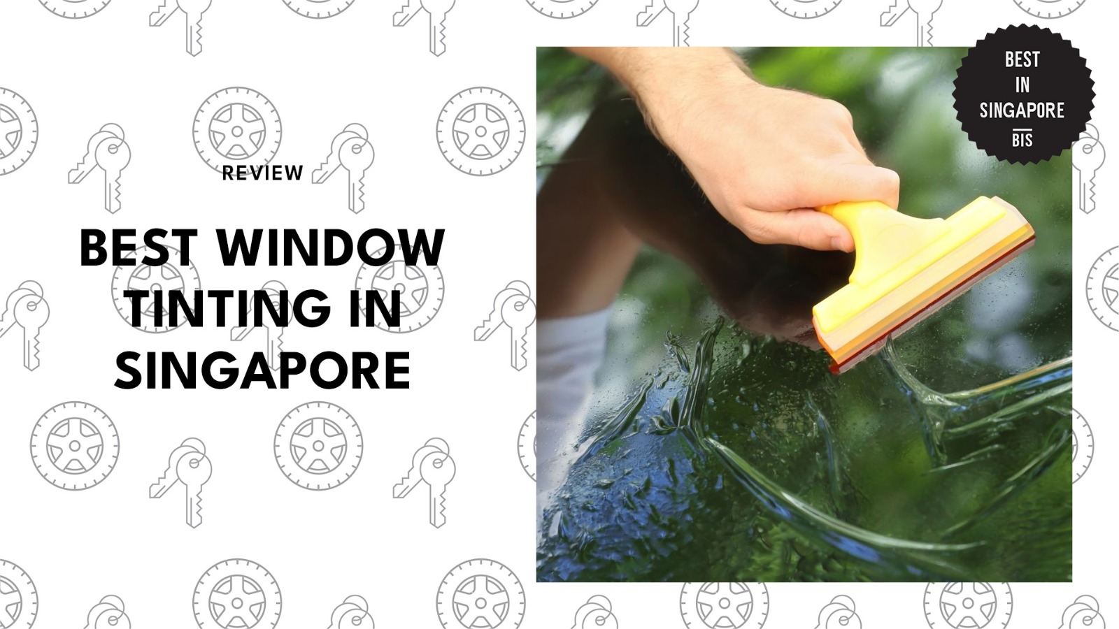 best window tinting singapore