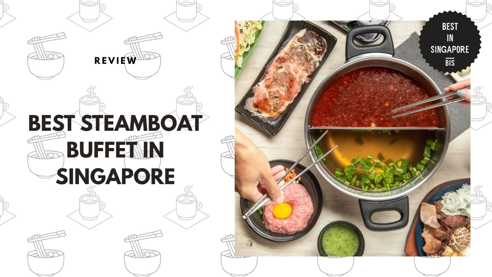 best steamboat buffets singapore banner